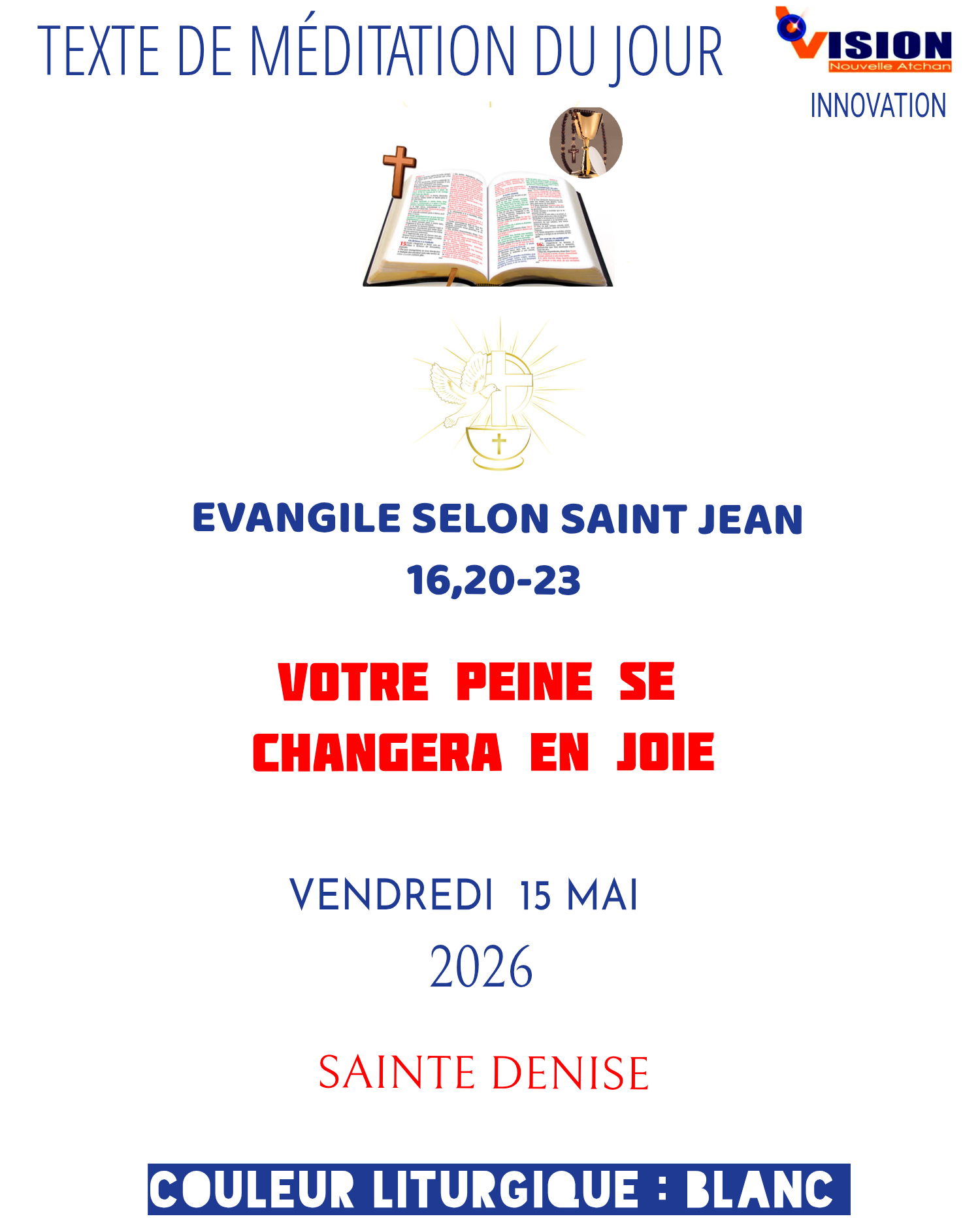 MÉDITATION DU VENDREDI 15 MAI 2026